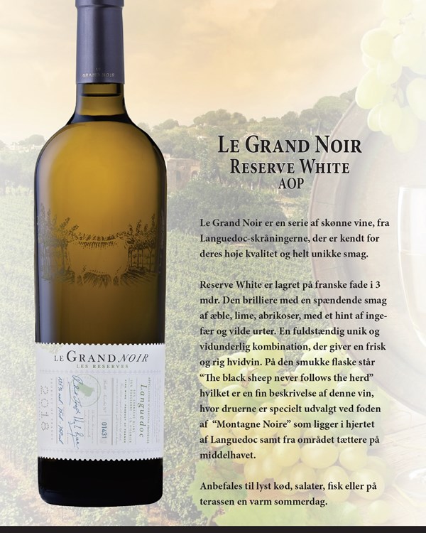 226 Le Grand Noir Reserve White