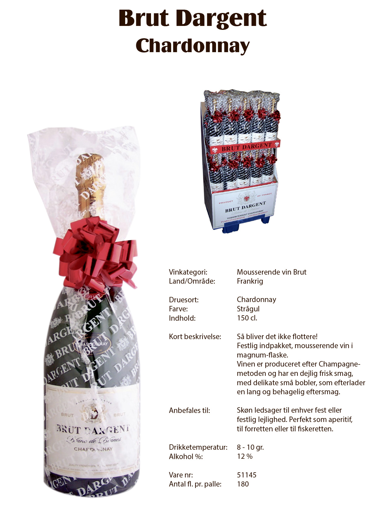 406  Brut Dargent Chardonney